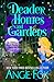 Deader Homes and Gardens (Southern Ghost Hunter Mysteries, #4)