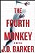 The Fourth Monkey (4MK Thriller, #1)