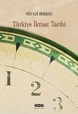 Türkiye İktisat Tarihi by Niyazi Berkes