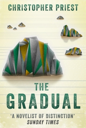 The Gradual by Christopher Priest