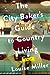 The City Baker's Guide to Country Living