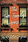 The Two-Family House by Lynda Cohen Loigman