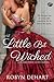 A Little Bit Wicked (Forbidden Love, #1)