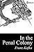 In the Penal Colony