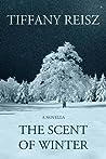 The Scent of Winter by Tiffany Reisz