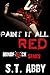 Paint It All Red by S.T. Abby