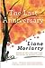 The Last Anniversary by Liane Moriarty