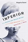 Inferior: How Sci...