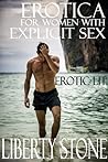 Erotica For Women With Explicit Sex: Erotic Lit