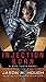 Injection Burn (Dire Earth Duology #1)