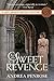 Sweet Revenge (A Lady Arian...