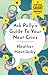 Ask Polly's Guide to Your Next Crisis