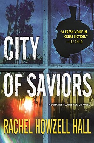 City of Saviors by Rachel Howzell Hall