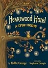 A True Home (Heartwood Hotel, #1)