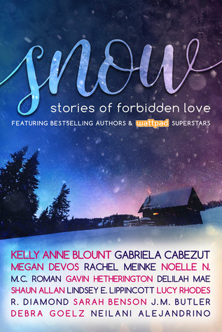 SNOW by Kelly Anne Blount