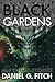 Black Gardens: and Other Stories