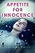 Appetite for Innocence by Lucinda Berry