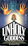 Unholy Goddess by Baker Stein