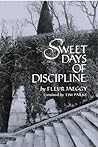 Sweet Days of Discipline by Fleur Jaeggy