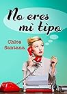 No eres mi tipo