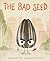 The Bad Seed (The Bad Seed, #1)