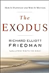 The Exodus by Richard Elliott Friedman