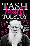 Tash Hearts Tolstoy by Kathryn Ormsbee