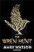 The Wren Hunt (The Wren Hun...