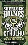 Book cover for The Adventure of the Deadly Dimensions (Sherlock Holmes vs. Cthulhu #1)