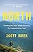 North: Finding My Way While...