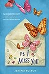 P.S. I Miss You by Jen Petro-Roy