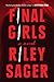 Final Girls by Riley Sager