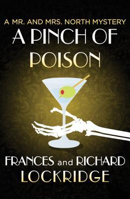 A Pinch of Poison by Richard Lockridge