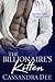 The Billionaire's Kitten