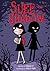 Suee and the Shadow (Suee and the Shadow Book #1)