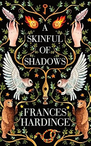 A Skinful of Shadows by Frances Hardinge