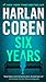 Six Years by Harlan Coben