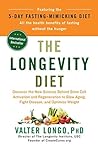 The Longevity Diet by Valter Longo