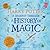 Harry Potter: A Journey Through A History of Magic