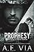 Prophesy (The King & Alpha Series, #1)