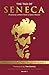 The Tao of Seneca: Practical Letters from a Stoic Master, Volume 1