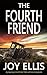 The Fourth Friend (Jackman & Evans #3)