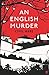 An English Murder: The Golden Age Classic Christmas Mystery