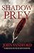 Shadow Prey (Lucas Davenport, #2)