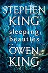 Sleeping Beauties by Stephen        King