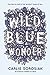 Wild Blue Wonder