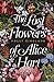 The Lost Flowers of Alice Hart