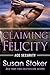 Claiming Felicity (Ace Security, #4)