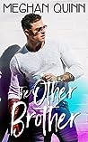 The Other Brother by Meghan Quinn