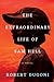 The Extraordinary Life of Sam Hell